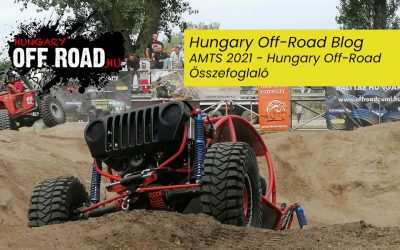 AMTS 2021 – HUNGARY OFF ROAD ÖSSZEFOGLALÓ